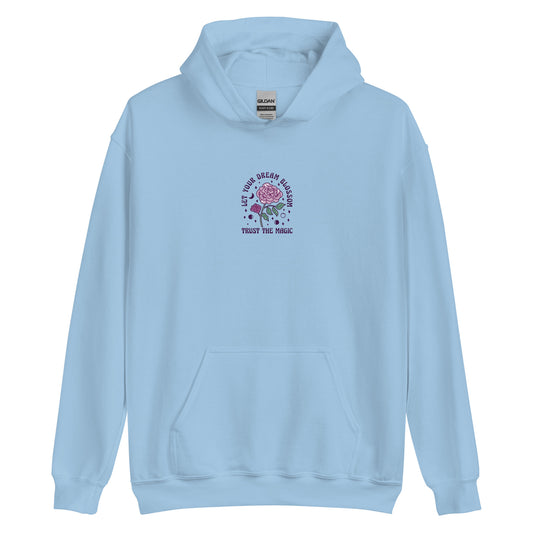 "Let Your Dream Blossom" Unisex Hoodie