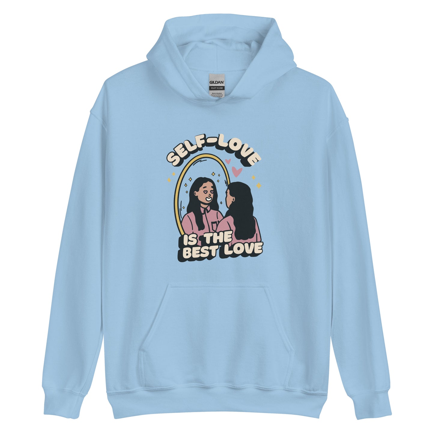 "Self-love is the best love" Unisex Hoodie