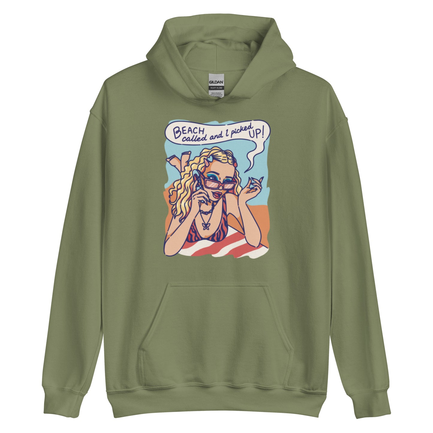 "BEACH just called and i picked up!" Unisex Hoodie