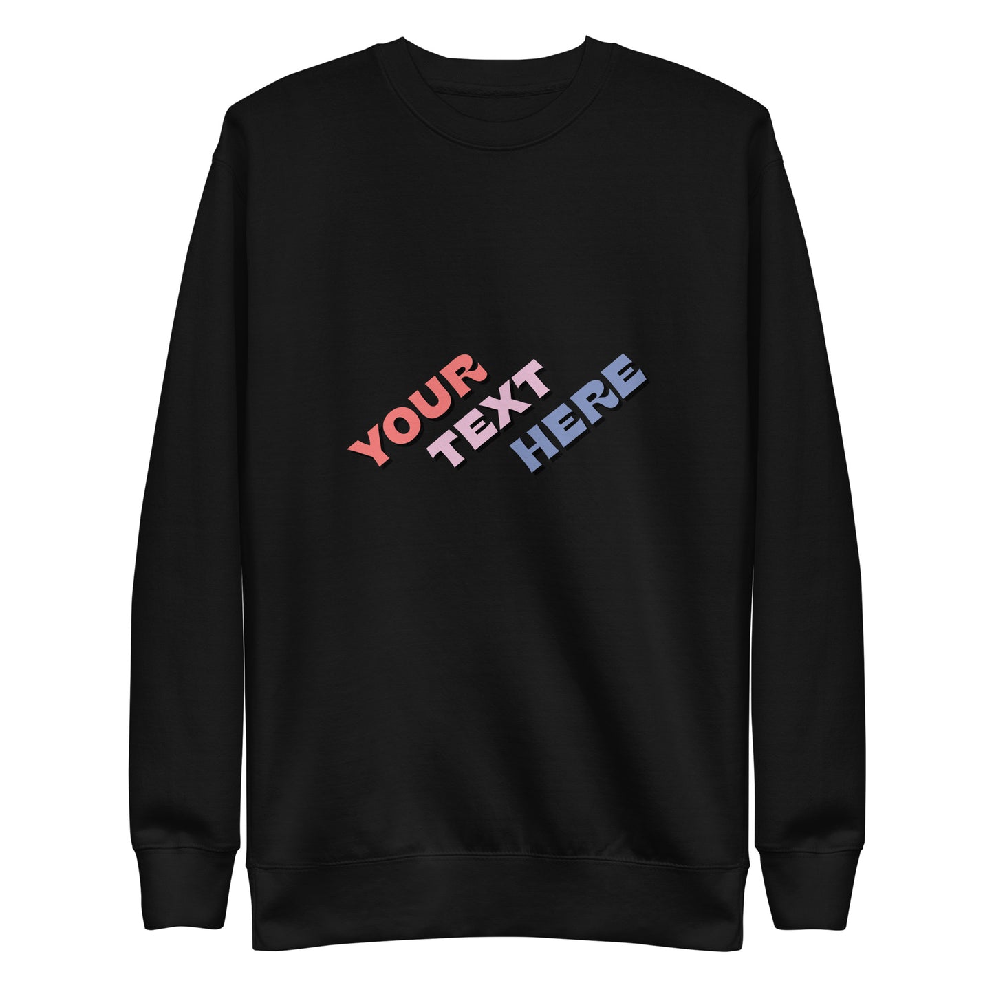 [Customizable text] Unisex sweatshirt - DTG Printing