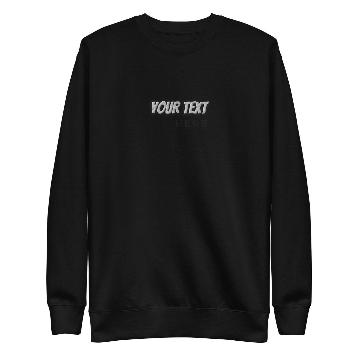 [Customizable text] Unisex Sweatshirt - Embroidery