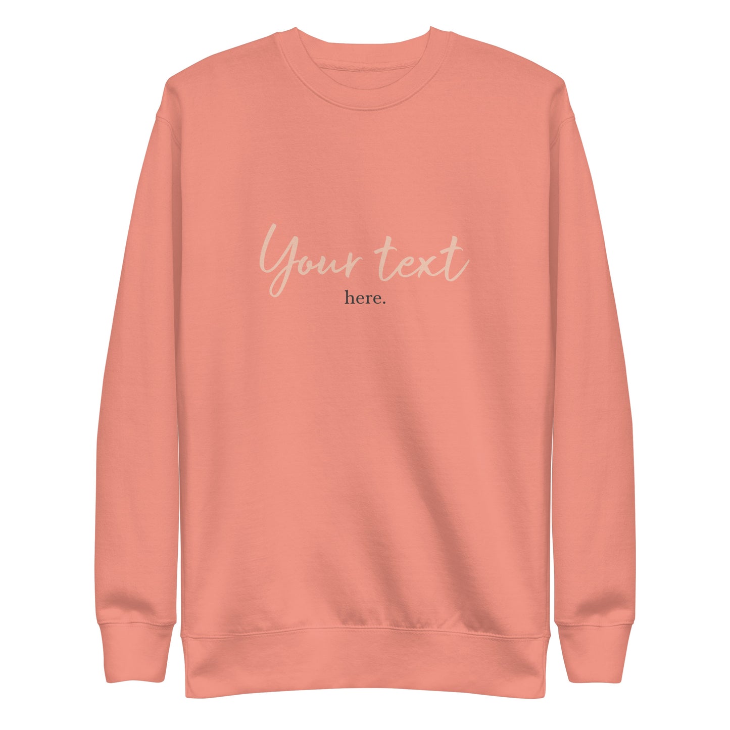 [Customizable text] Unisex sweatshirt - DTG Printing