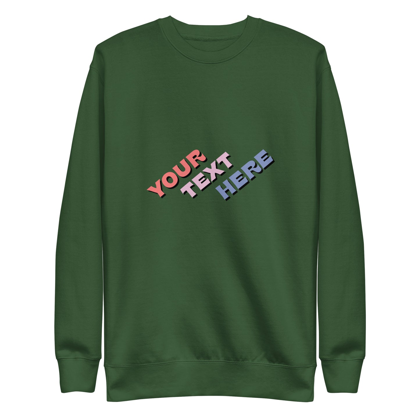 [Customizable text] Unisex sweatshirt - DTG Printing