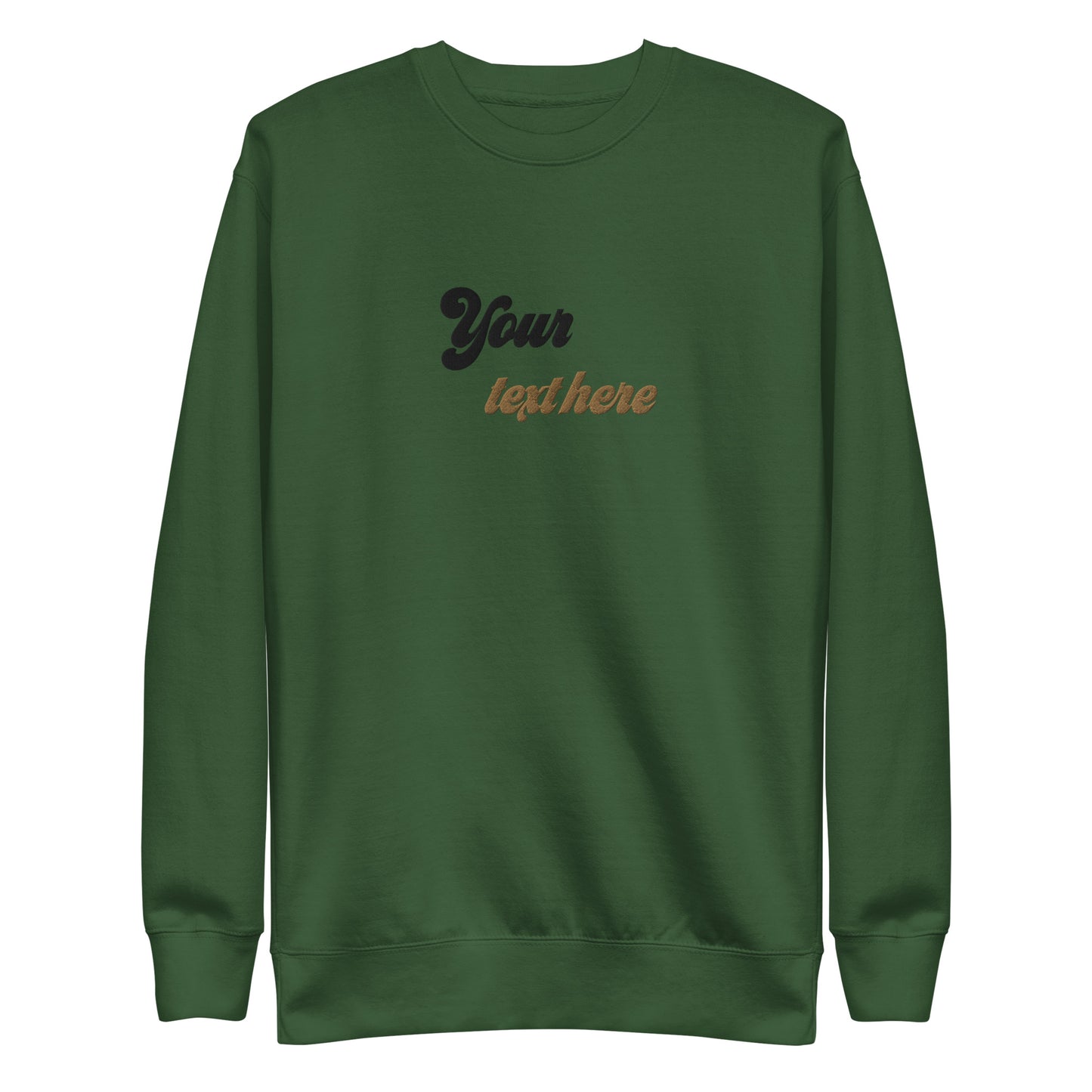 [Customizable text] Unisex Sweatshirt - Embroidery