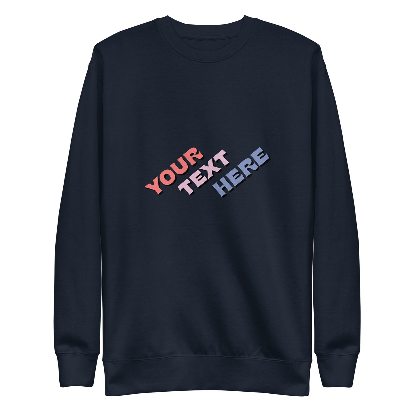 [Customizable text] Unisex sweatshirt - DTG Printing