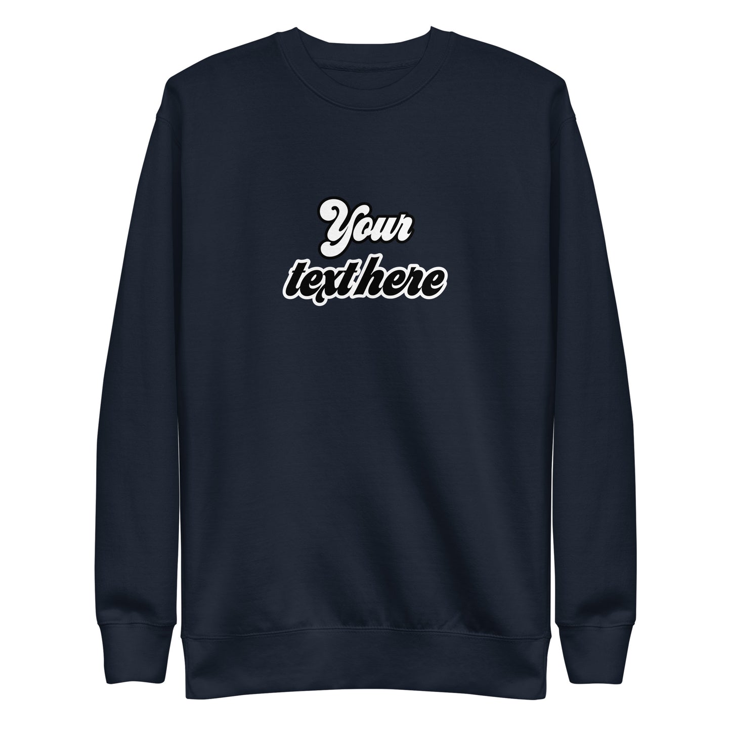 [Customizable text] Unisex sweatshirt - DTG Printing