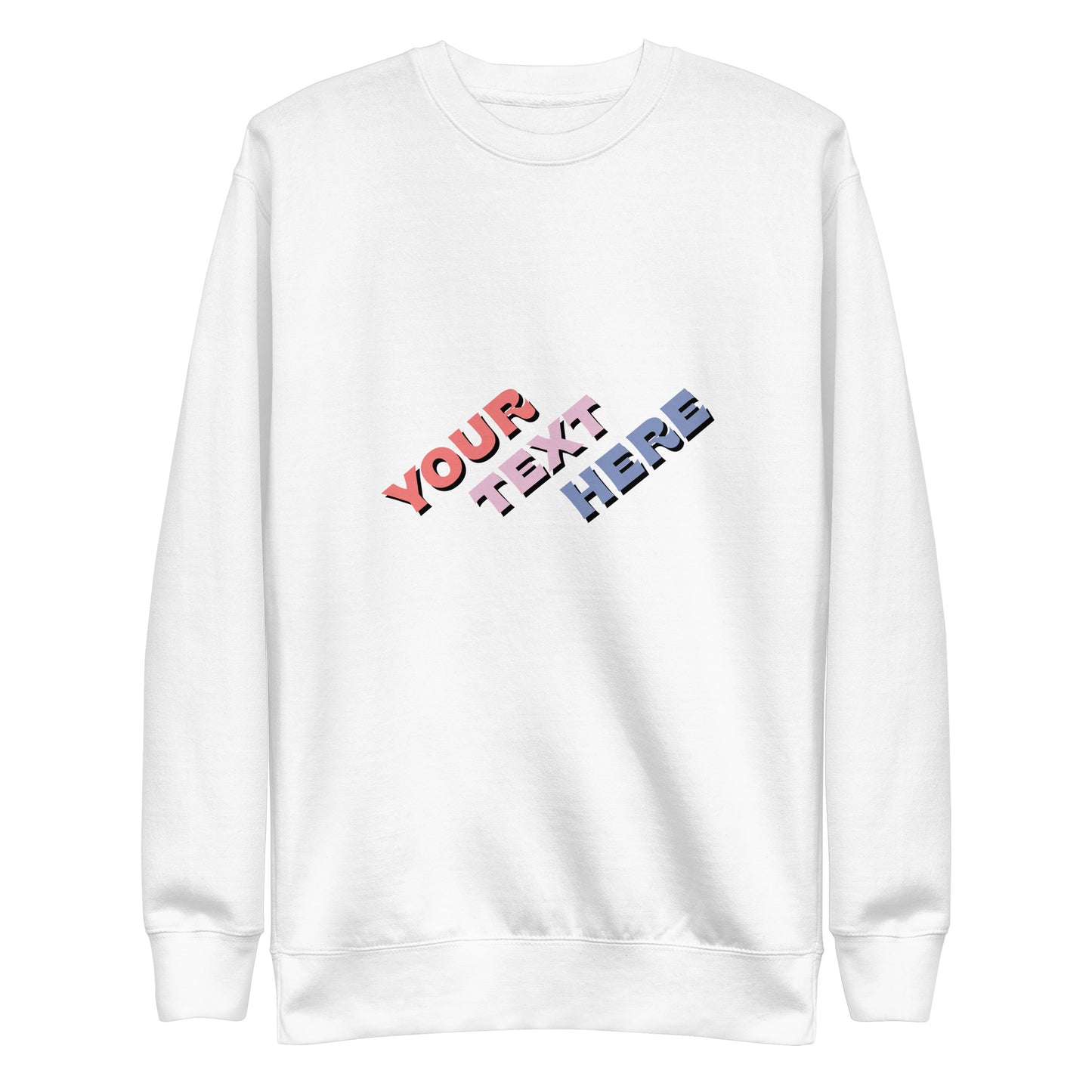 [Customizable text] Unisex sweatshirt - DTG Printing