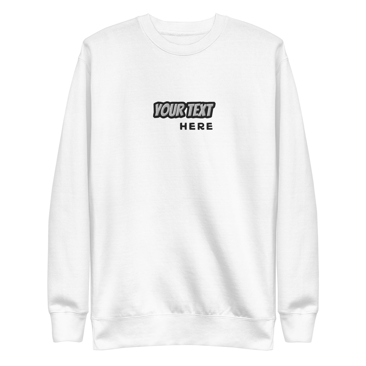 [Customizable text] Unisex Sweatshirt - Embroidery