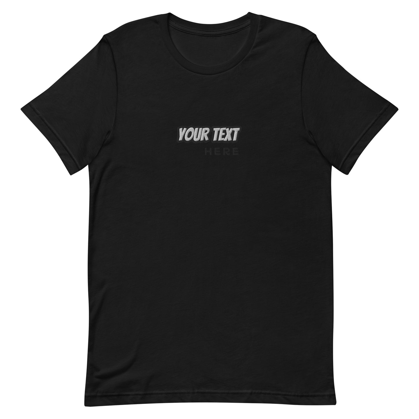 [Customizable text] Unisex T-shirt - Embroidery