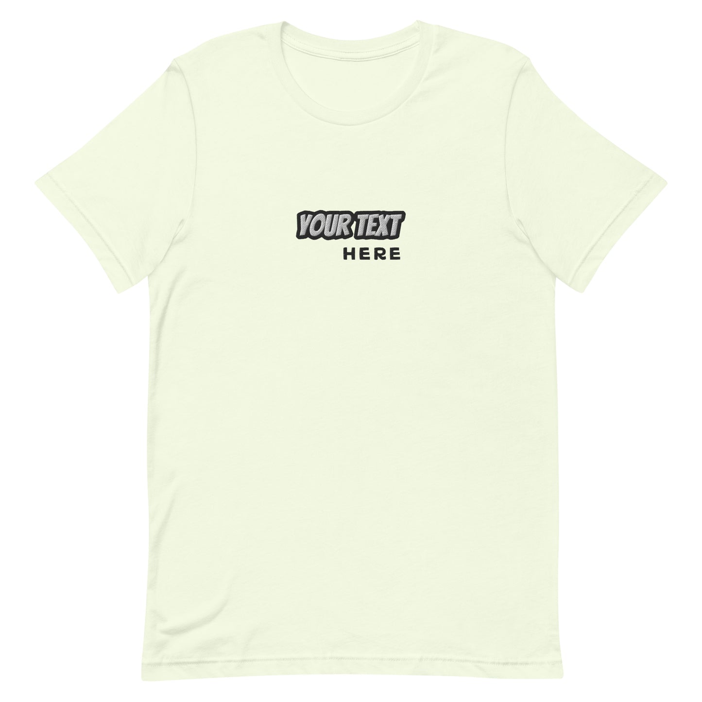 [Customizable text] Unisex T-shirt - Embroidery