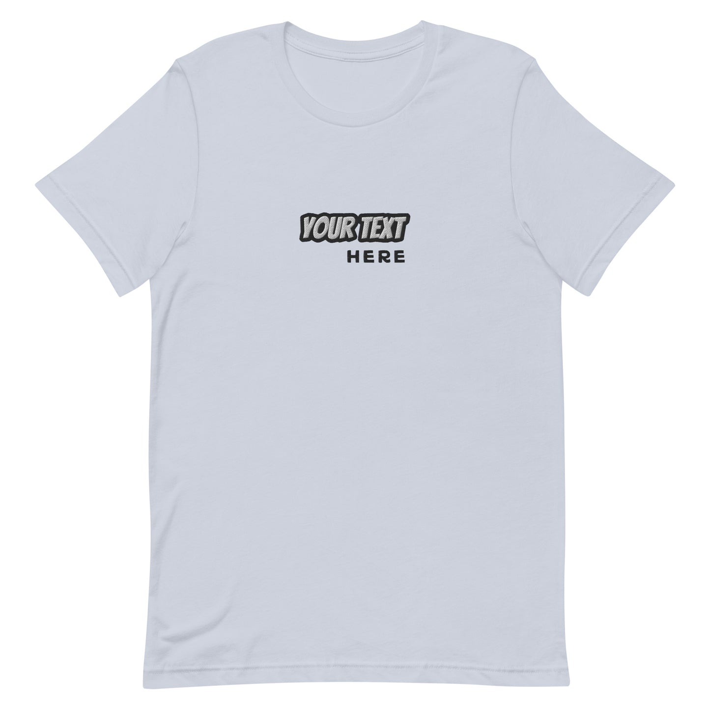 [Customizable text] Unisex T-shirt - Embroidery