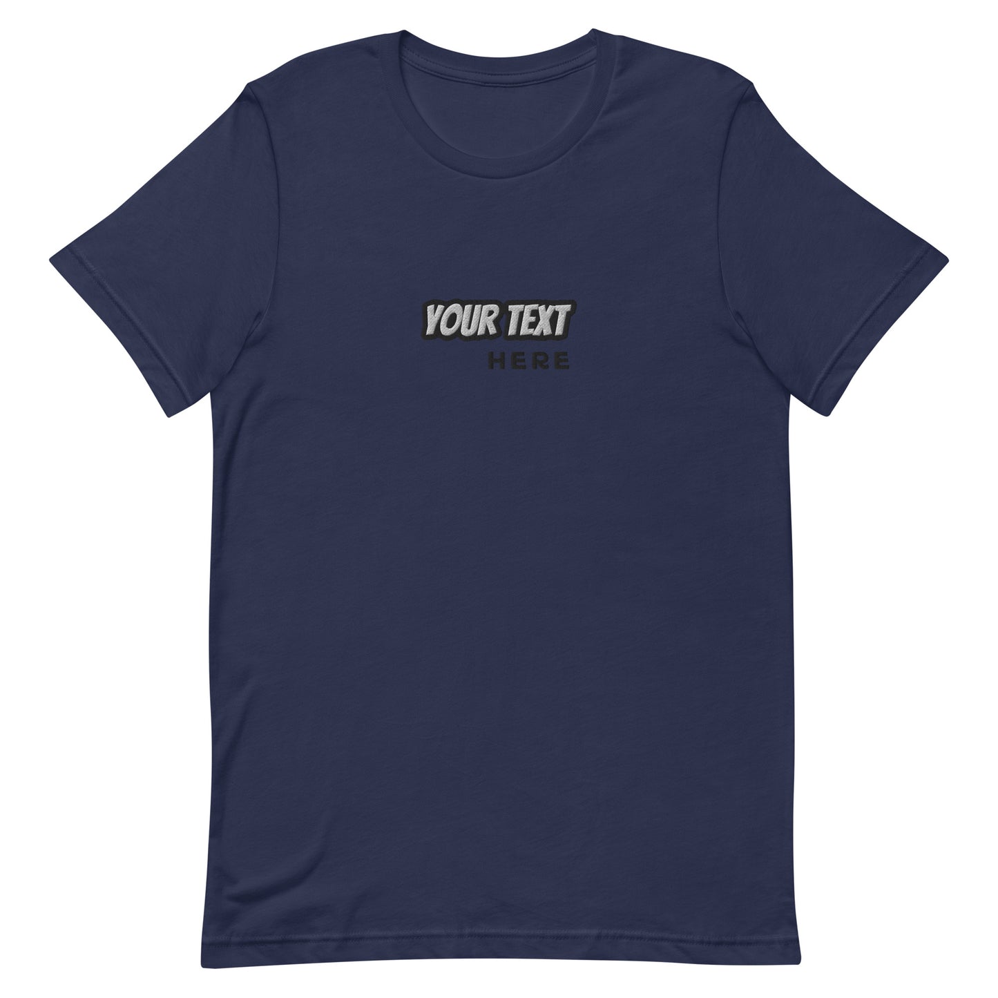 [Customizable text] Unisex T-shirt - Embroidery